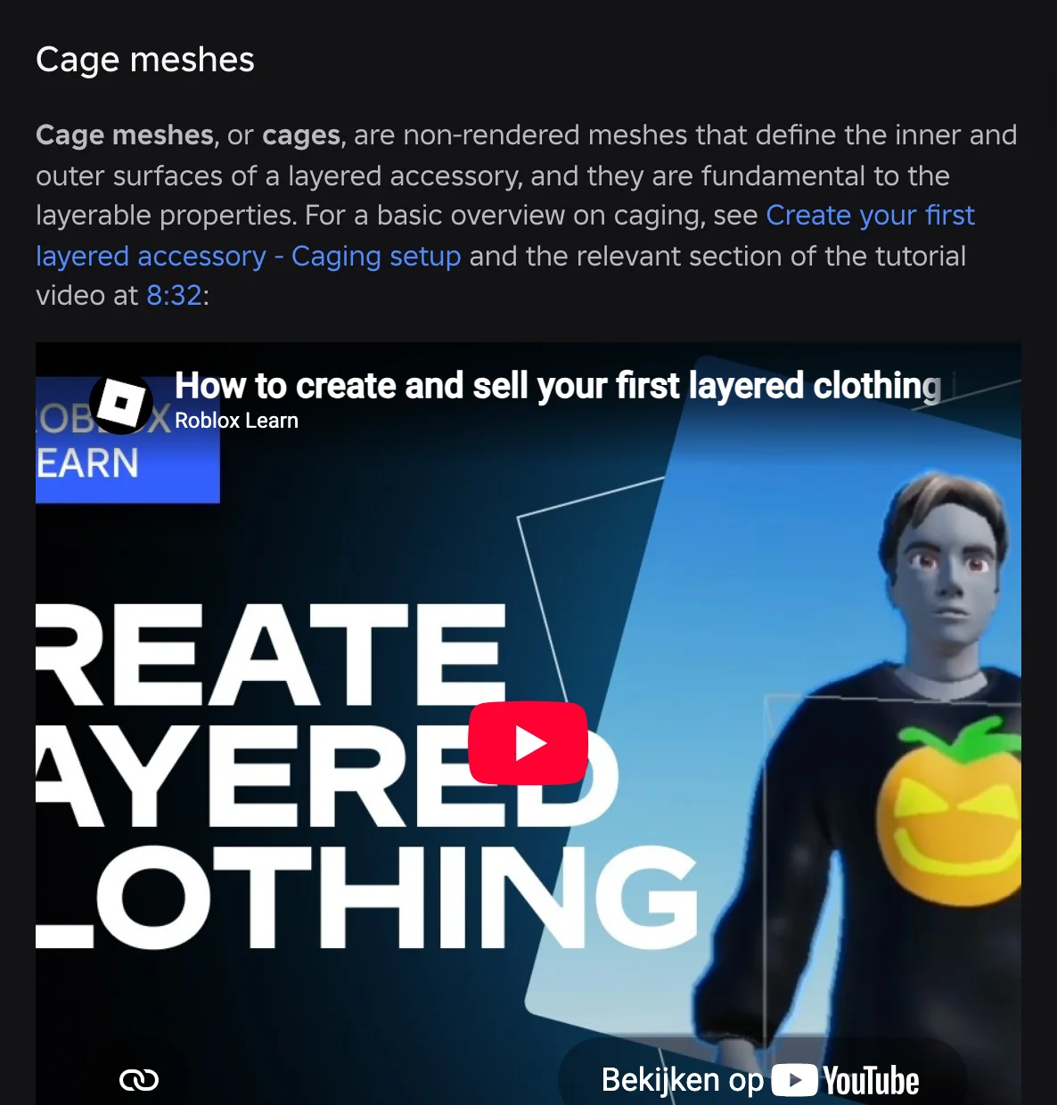 Roblox's official layered accessory documentation on cage meshes, including the warning that cage vertices and UVs must not be deleted